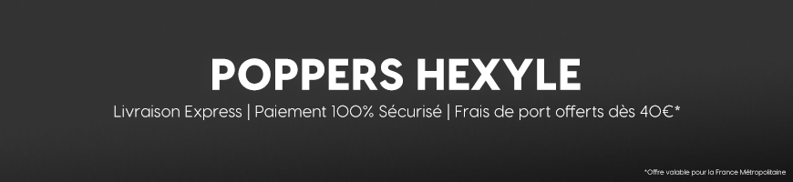 Poppers Hexyle - Meilleurs Poppers à l'Hexyle